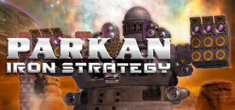Parkan: Iron Strategy — Futuristic Robot Combat and Strategy