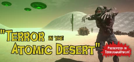 Terror In The Atomic Desert: A 1950s Creature Feature Adventure