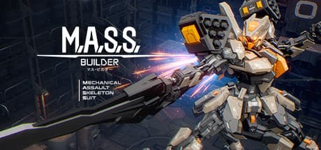 M.A.S.S. Builder: Pilot a Mech to Save Humanity