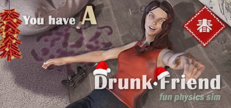 You have a drunk friend: 酔った友達とのドタバタシミュレーション