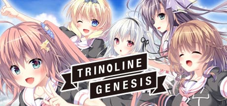 Trinoline Genesis: 彼女たちの新たな物語が始まる