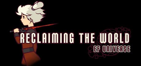 EF Universe: Reclaiming the World - Deep Idle Card Battler