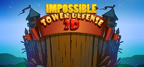 Impossible Tower Defense 2D: 迫りくる敵の大群に挑む戦略