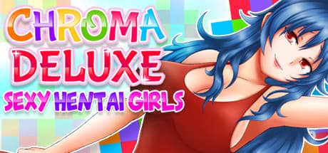 Chroma Deluxe : Sexy Hentai Girls — 美しいイラストで楽しむカジュアルゲーム