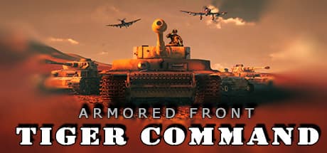 Armored Front: Tiger Command - Lead Your Tank Crew in VR