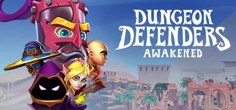 Dungeon Defenders: Awakened – The Glorious Return of Tower Defense RPG