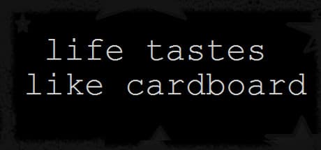 Life Tastes Like Cardboard:退屈についてのゲーム