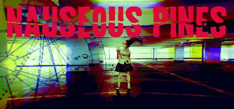 Nauseous Pines: Cyberpunk Body Horror Meets Erotic Psychological Thriller