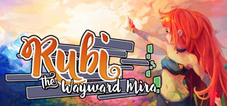 Rubi: The Wayward Mira - Sci-Fi Fantasy Action-Adventure