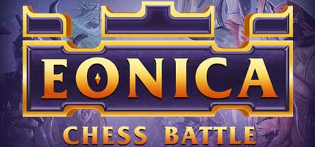 Eonica Chess Battle: Master Fantasy Auto-Battles
