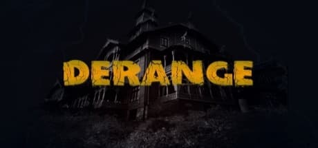 Derange: A Retro Survival Horror Experience