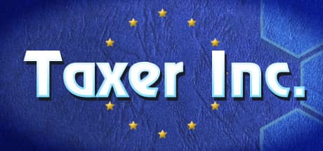 Taxer Inc: Become the Ultimate Tax Corporation