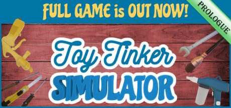 Toy Tinker Simulator: Prologue - Become a Toy Repair Master