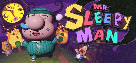 Mr. Sleepy Man — Cause Chaos in Bedtime Town