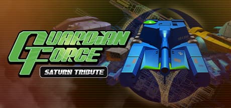 Guardian Force - Saturn Tribute: Cyber Tank Action Returns