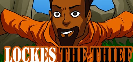 Lockes The Thief:部族の栄誉をかけた冒険へ
