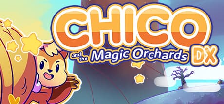 Chico and the Magic Orchards DX:不思議なパズルアドベンチャー