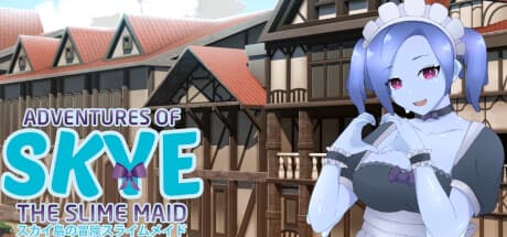 Adventures of Skye the Slime Maid: A Whimsical RPG Adventure