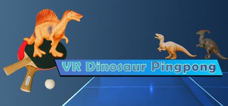 VR恐竜ピンポン:巨大恐竜と楽しむ卓球体験