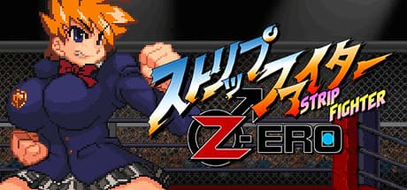 Strip Fighter ZERO: 90s Style 2D Anime Fighting Game