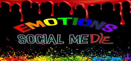Emotions: Social MeDie - Confront Your Digital Demons