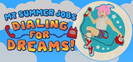My Summer Jobs: Dialing for Dreams! - A Telemarketing Puzzle Adventure