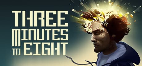 Three Minutes To Eight: A Mystery Adventure with Time-Bending Twists