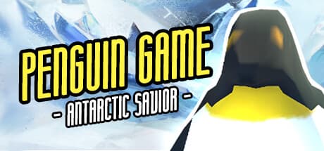 The PenguinGame -Antarctic Savior- — Open World Adventure to Save Penguins