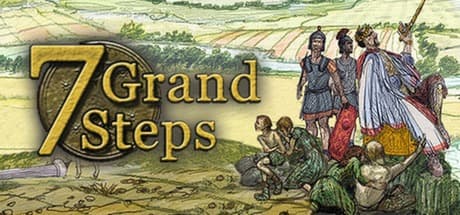 7 Grand Steps: What Ancients Begat - 文明黎明期の家族世代サバイバル