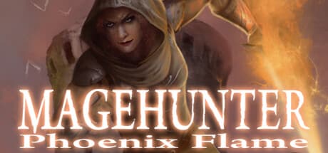 Magehunter: Phoenix Flame - 古代技術で魔術師の圧政を覆せ!