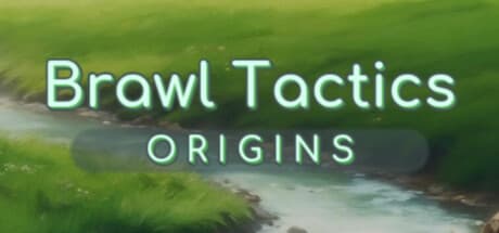 Brawl Tactics: Origins — A Fusion of Deck-Building and Tactics RPG