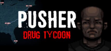PUSHER - Drug Tycoon: Master the 1980s Illicit Economy