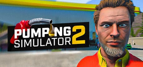 Pumping Simulator 2: Gas Station Tycoon Adventure