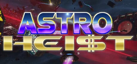 Astro Heist: Asymmetric VR Heist Action