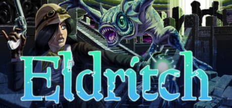 Eldritch:クトゥルフ神話の世界を探索する一人称ローグライク