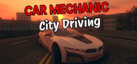 Car Mechanic: City Driving - Customize and Cruise