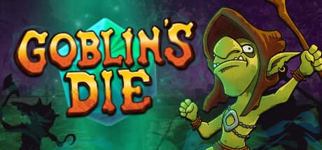 Goblin's Die: Loot, Craft, and Survive as a Goblin