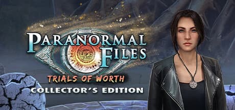 Paranormal Files: Trials of Worth Collector's Edition:物語世界をたどる探索アドベンチャー