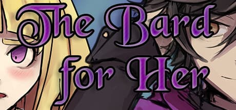 The Bard for Her: A Hedonistic Visual Novel Adventure