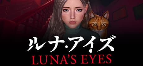 LUNA'S EYES – A First-Person Escape from an Otherworldly House