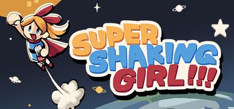 SUPER SHAKING GIRL!!! — 炭酸アクションで飛び立とう!