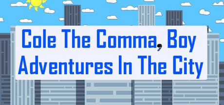 Cole the Comma, Boy: Adventures in Grammar City