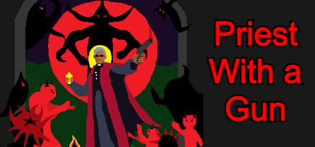 Priest With a Gun: 奇妙なドリンクで戦うレトロシューター