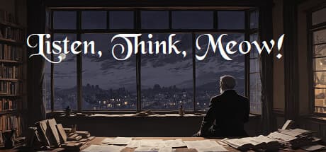 Listen, Think, Meow!: A Whimsical Word-Finding Adventure