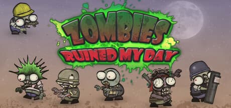 Zombies Ruined My Day: ゾンビに台無しにされた最高の日に立ち向かう