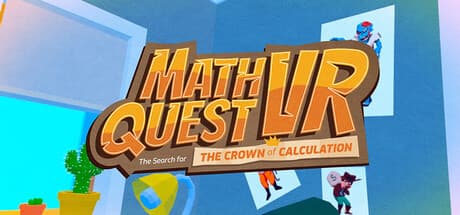 Math Quest VR : The Search for the Crown of Calculation — 数学アドベンチャーVR