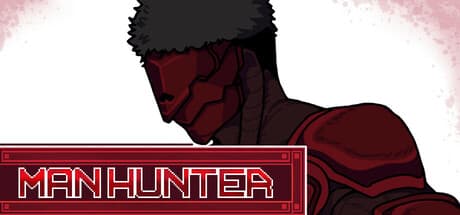 ManHunter — Turn-Based Combat & Syndicate Building Adventure