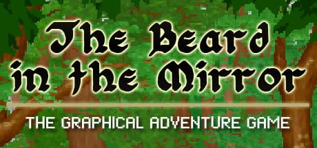 The Beard in the Mirror:自分探しのポイント&クリックアドベンチャー