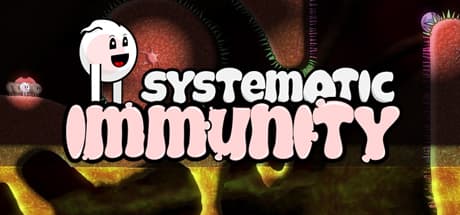 Systematic Immunity – A Challenging Precision Platformer Inside the Body