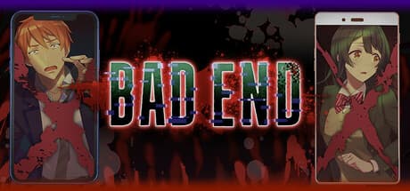 BAD END:友人の死の謎を解き明かす